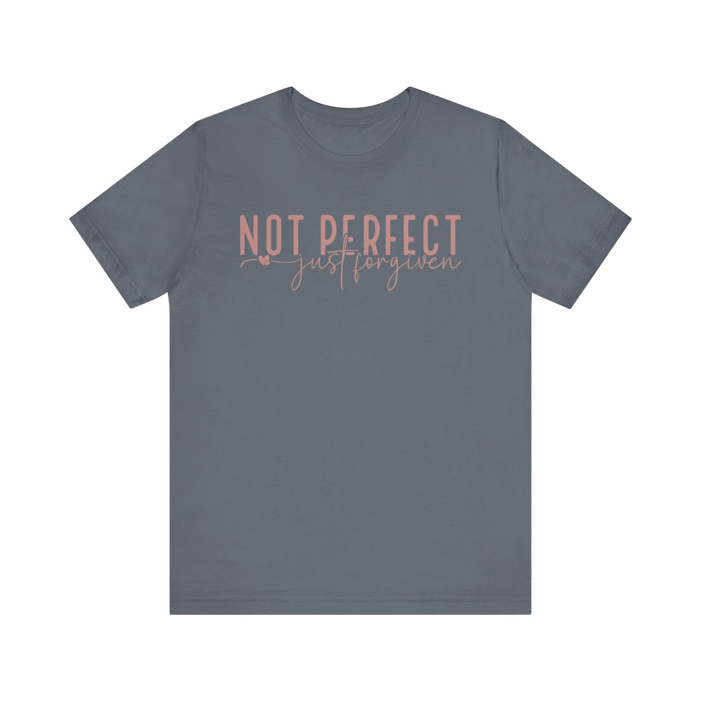 Not Perfect, Just Forgiven Unisex Jersey Short Sleeve Tee
