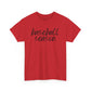 Baseball Season- Black Text Tee