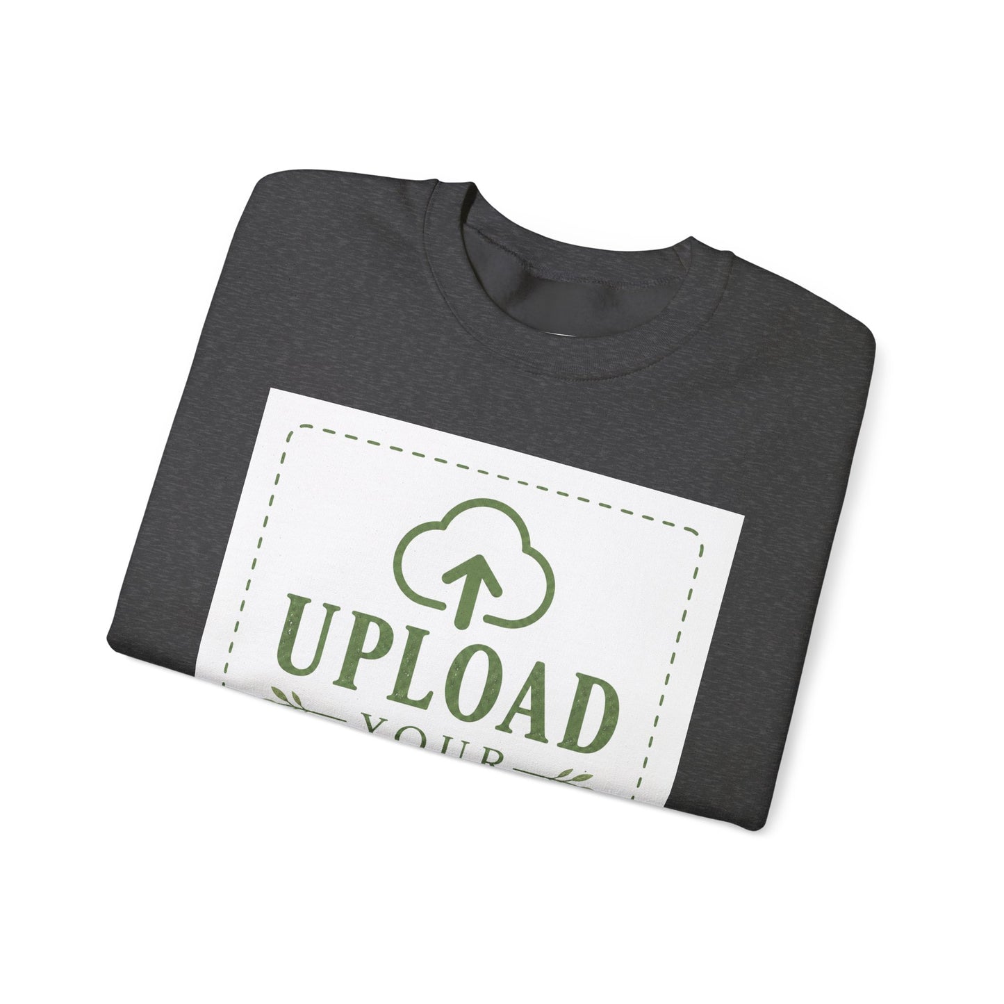Custom Sweatshirt – Upload Your Own Design