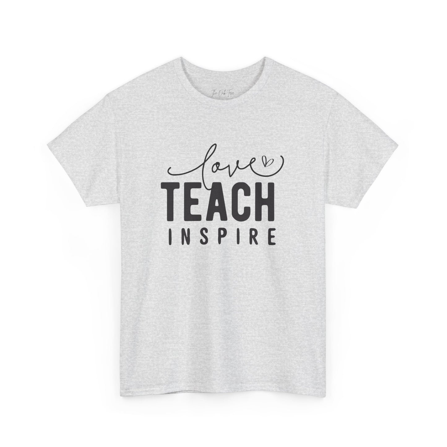 Love Teach Inspire Tee Unisex Heavy Cotton Tee