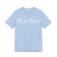 He Is Risen. Unisex Jersey Short Sleeve Tee