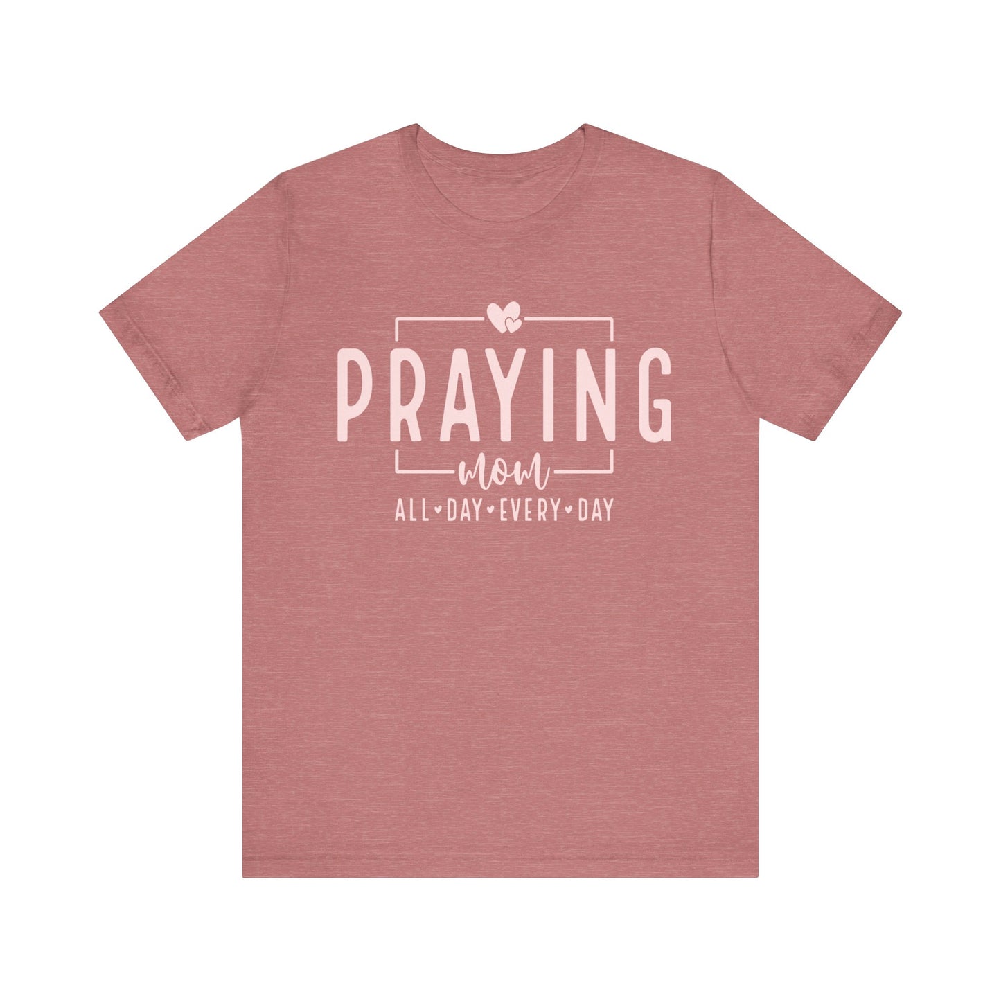 Praying Mom Unisex Jersey Short Sleeve Tee