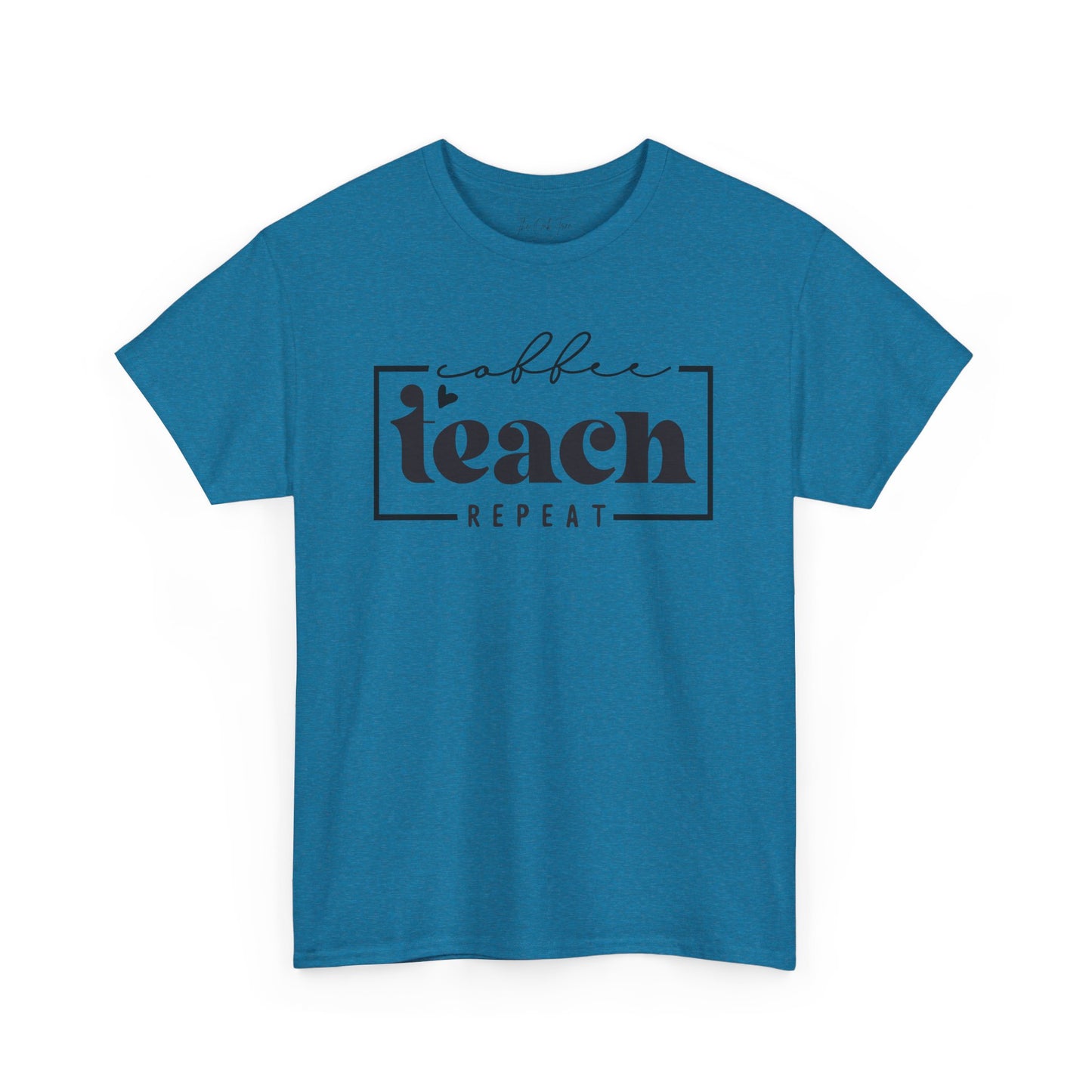 Coffee Teach Repeat Unisex Heavy Cotton Tee