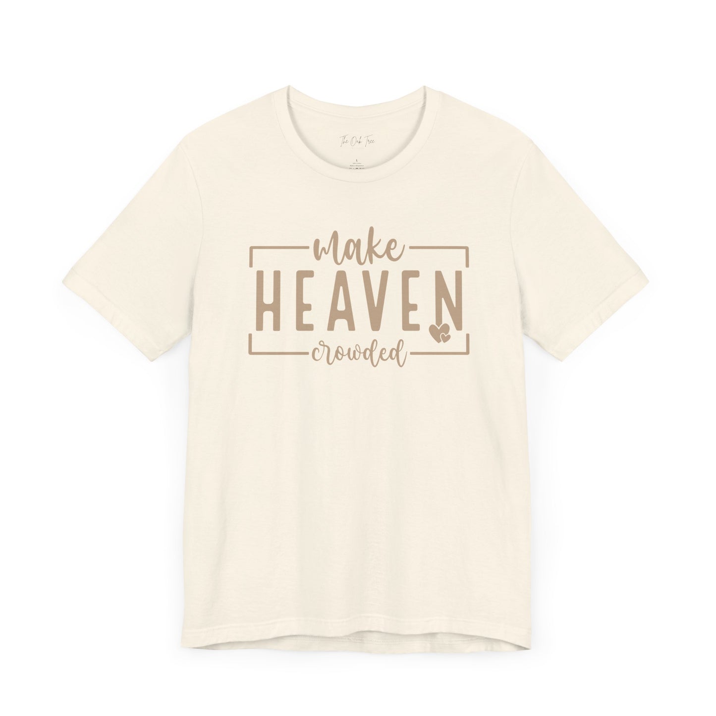 Make Heaven Crowded Unisex Jersey Short Sleeve Tee