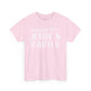 Chasing After Jesus and Babies Unisex Heavy Cotton Tee