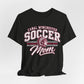 Soccer Mom T-Shirt — Canal Winchester Soccer Mom Tee