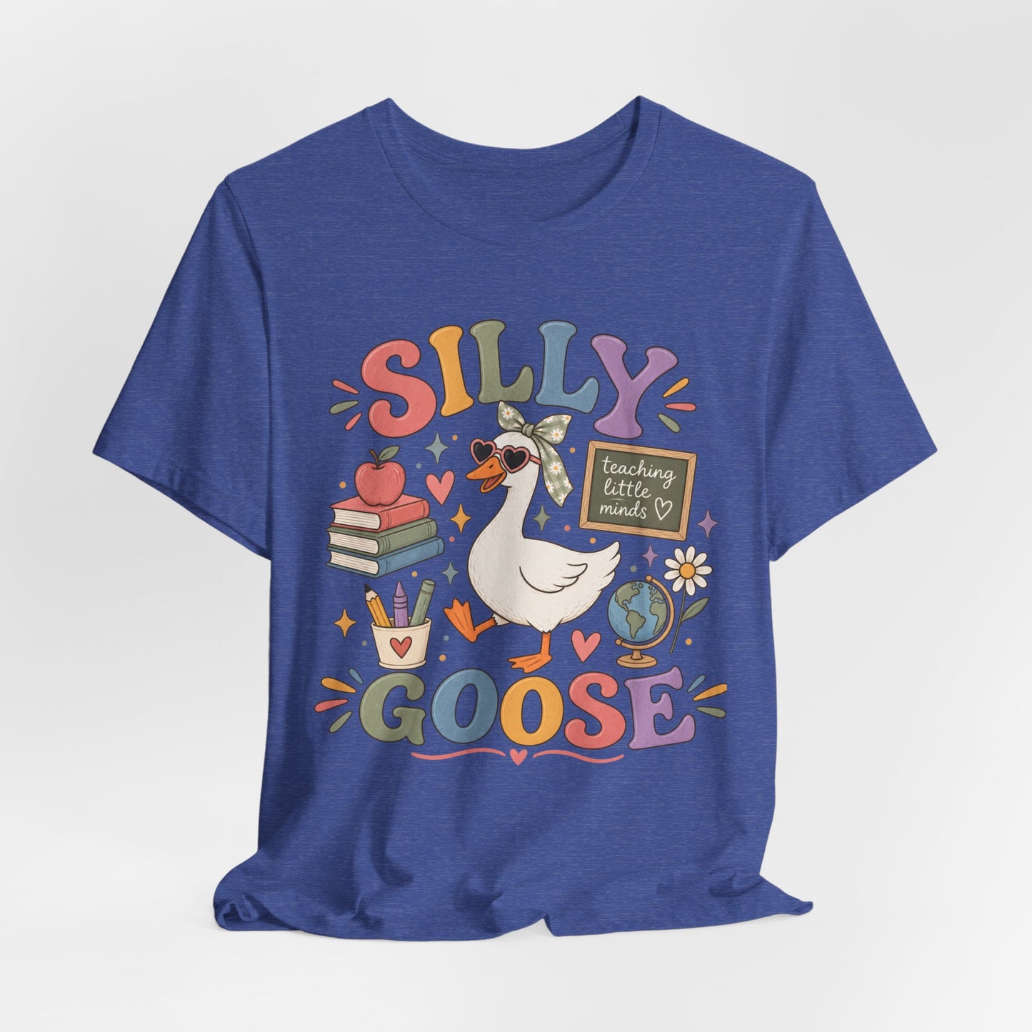 Silly Goose Teacher Tee