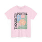 Grow Positive Thoughts Unisex Heavy Cotton Tee