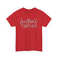 Football Season- Grey Text Tee