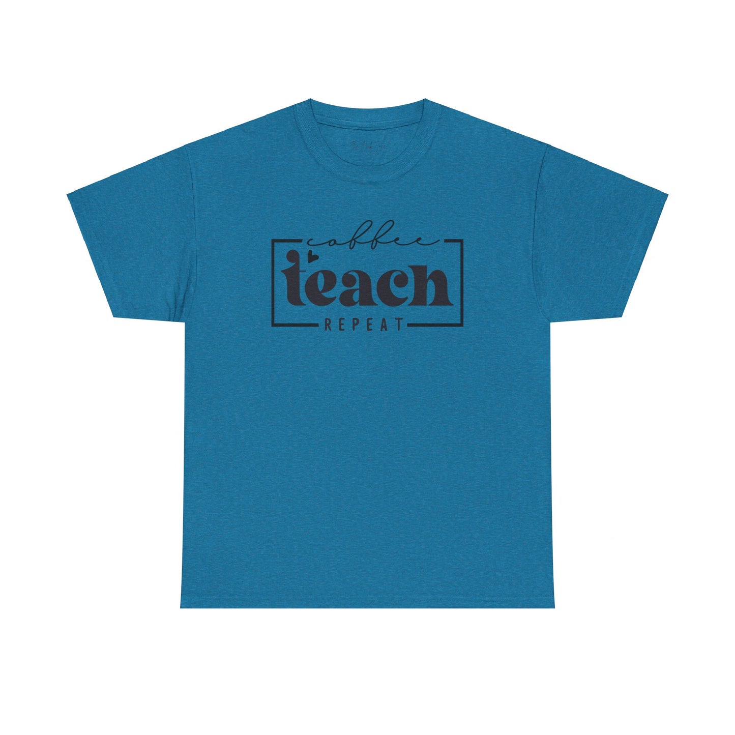Coffee Teach Repeat Unisex Heavy Cotton Tee