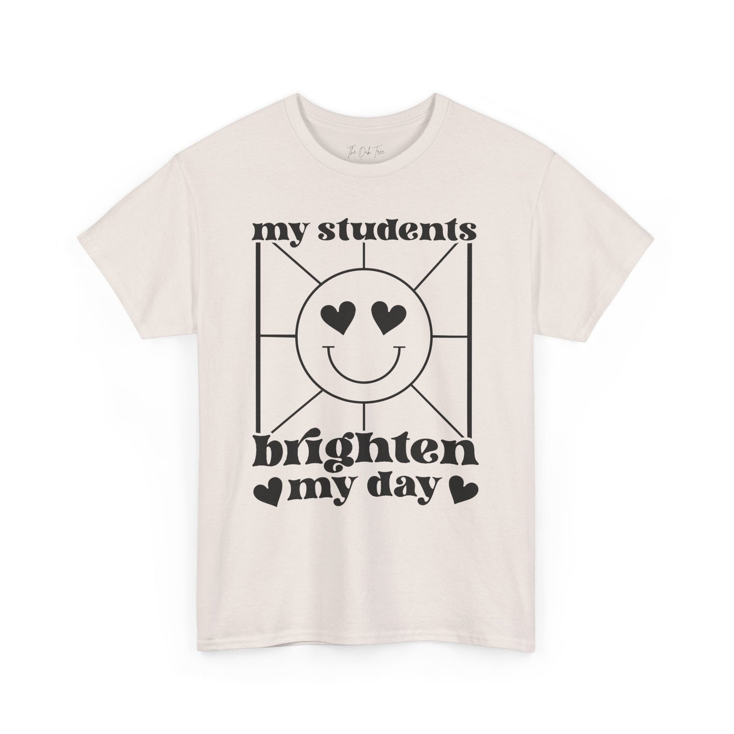 My Students Brighten My Day Unisex Heavy Cotton Tee