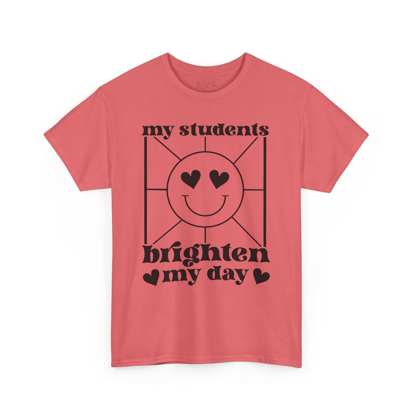 My Students Brighten My Day Unisex Heavy Cotton Tee