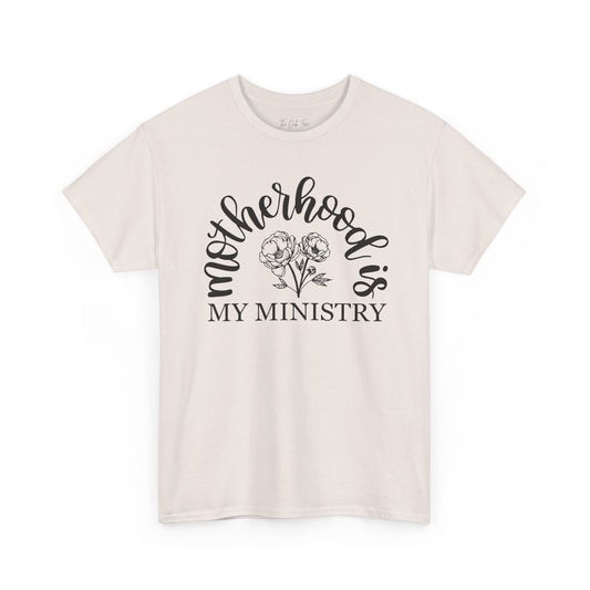 Motherhood is My Ministry Unisex Heavy Cotton Tee