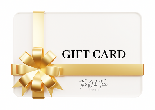 The Oak Tree Boutique Gift Card
