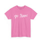Go Team- White Text Tee
