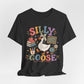 Silly Goose Teacher Tee