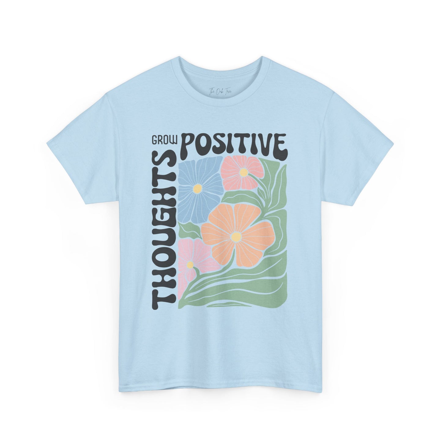 Grow Positive Thoughts Unisex Heavy Cotton Tee