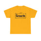 Coffee Teach Repeat Unisex Heavy Cotton Tee