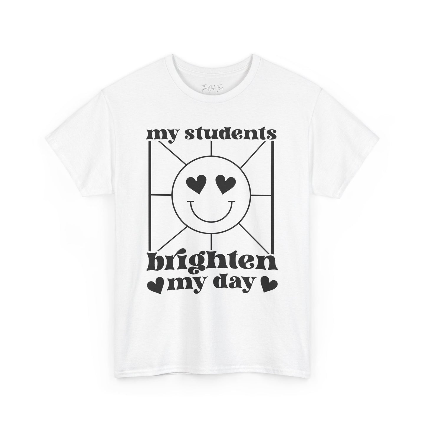 My Students Brighten My Day Unisex Heavy Cotton Tee