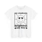 My Students Brighten My Day Unisex Heavy Cotton Tee