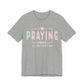 Praying Mom Unisex Jersey Short Sleeve Tee